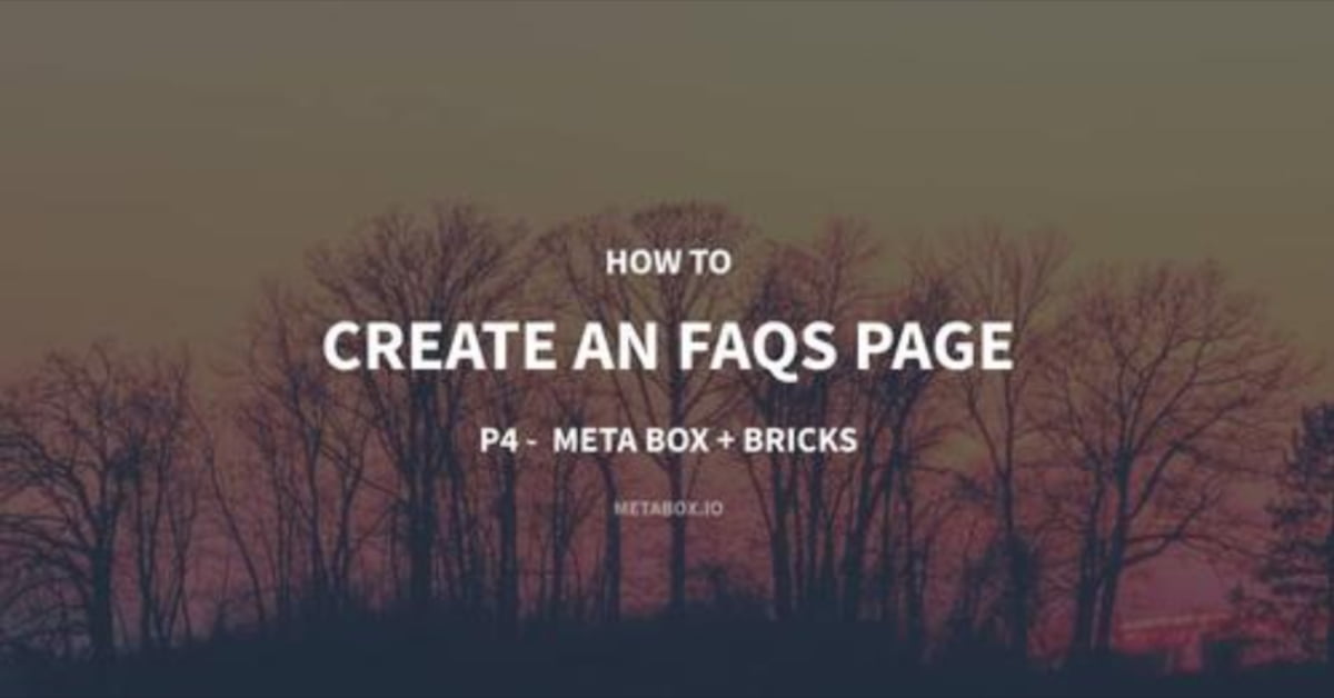 create meta box bricks faq page