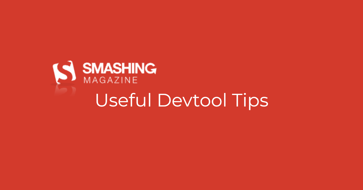 useful devtool tips