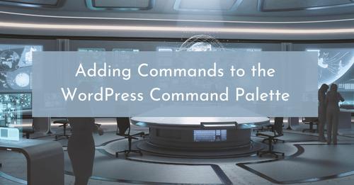 adding commands to the command palette