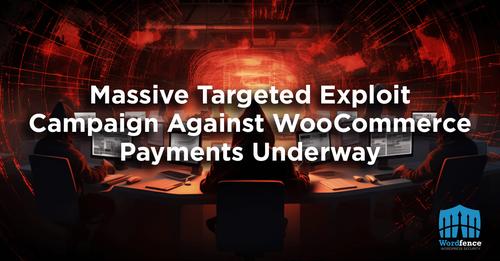 woocommerce payments vulnerability
