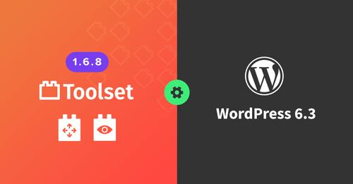 toolset update for wordpress 6 3 and php