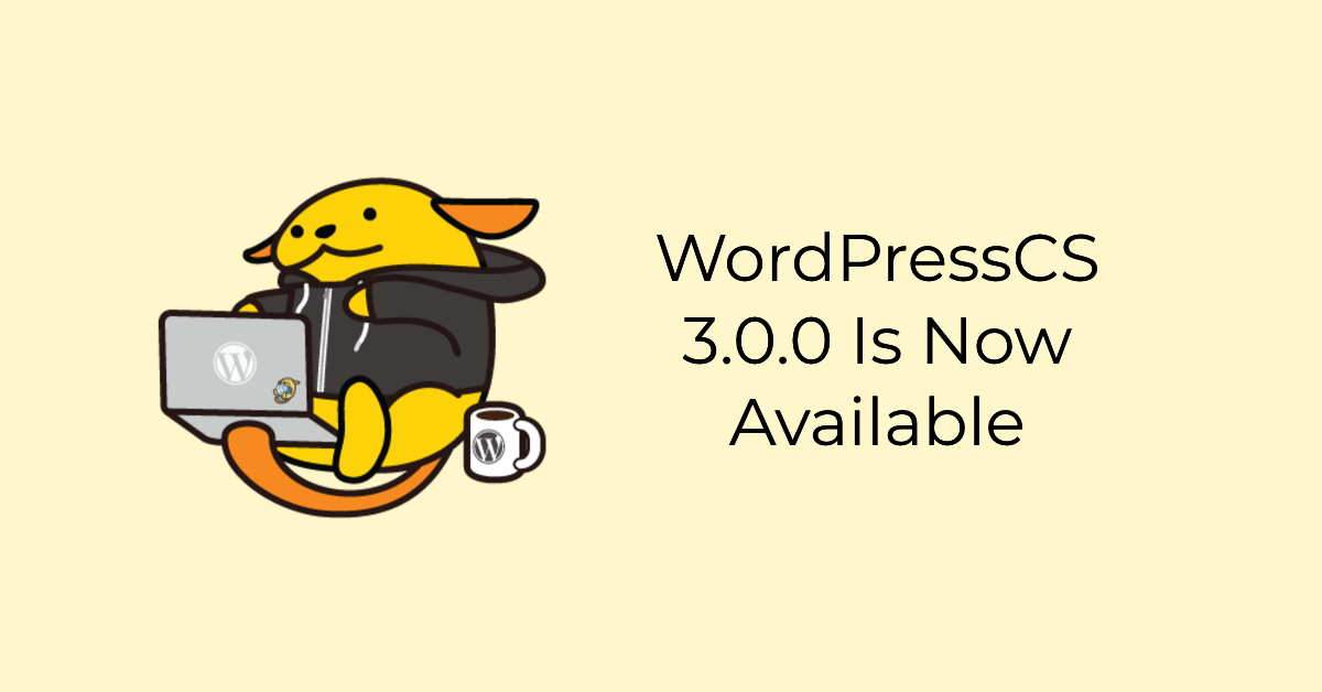 wordpresscs 3 0 now available