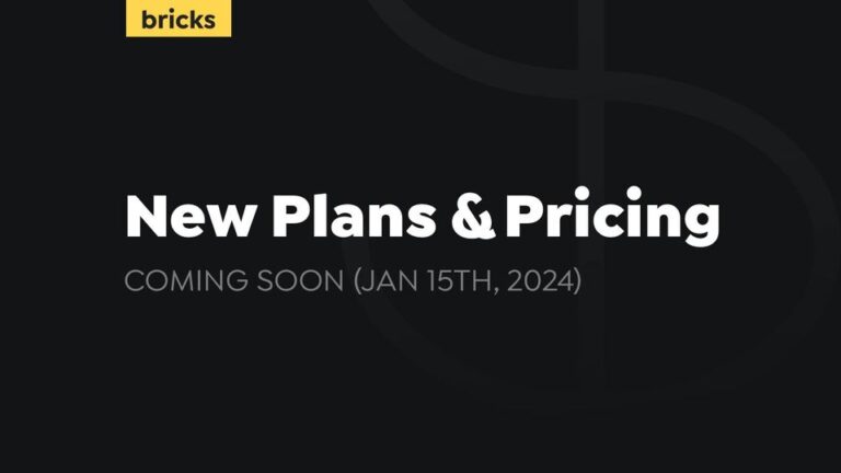 Bricks New Pricing