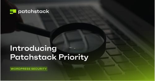 Patchstack Priority