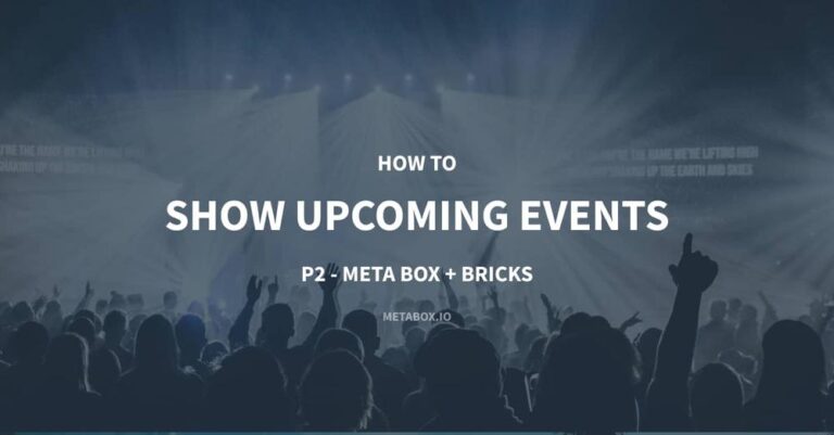 Show Upcoing Events Bricks