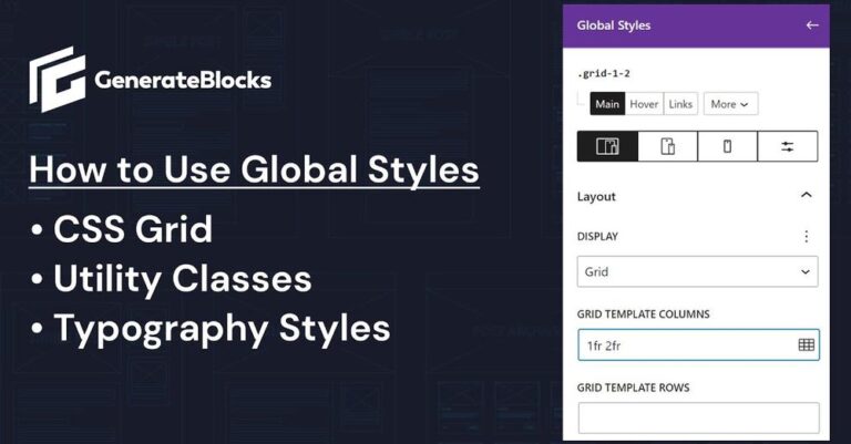 Using Generateblocks Global Styles