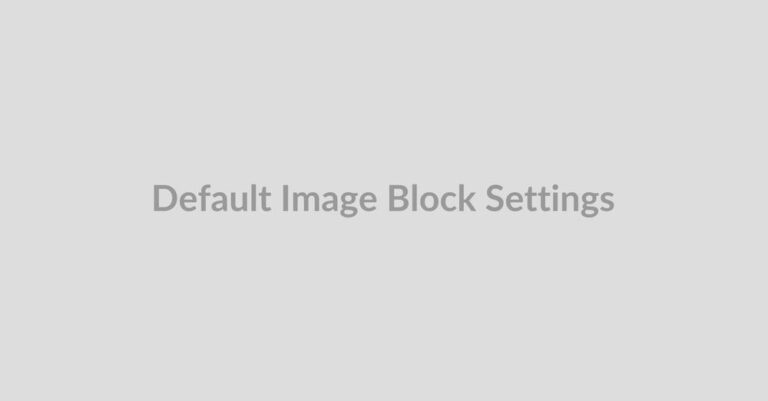 default image block settings