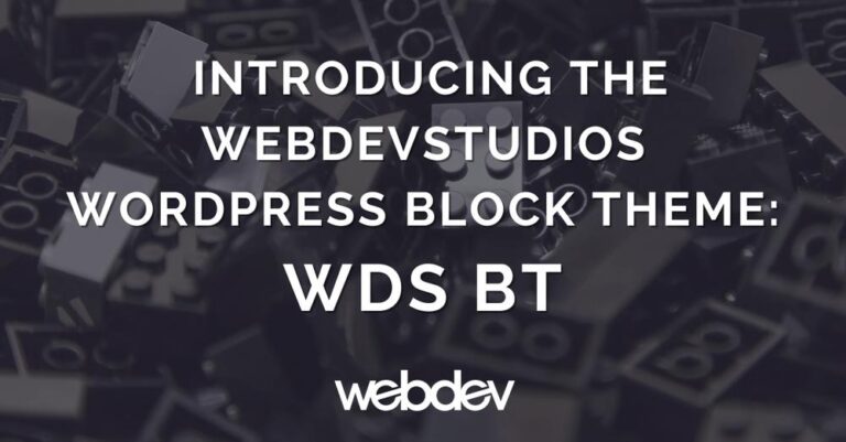 introducing the wds bt block theme