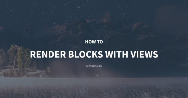 render blocks using meta box views