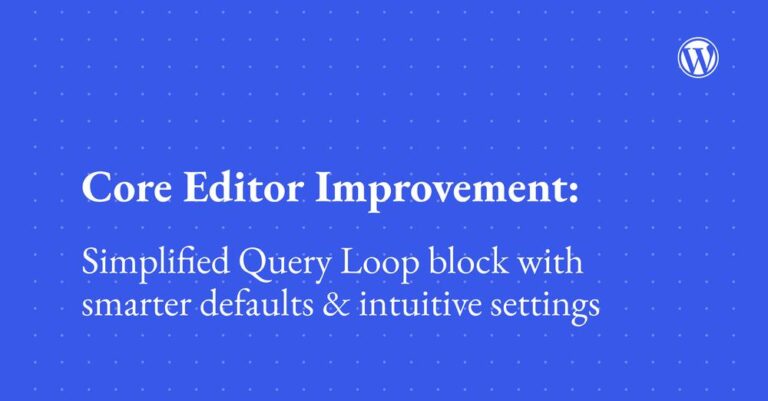 query loop block improvements