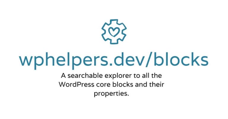 wphelpers explore core blocks