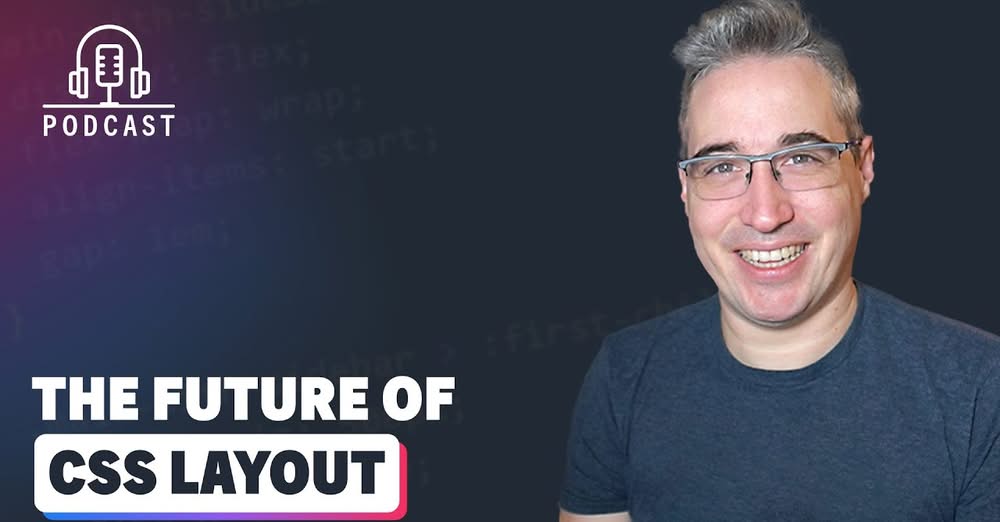future of css layouts