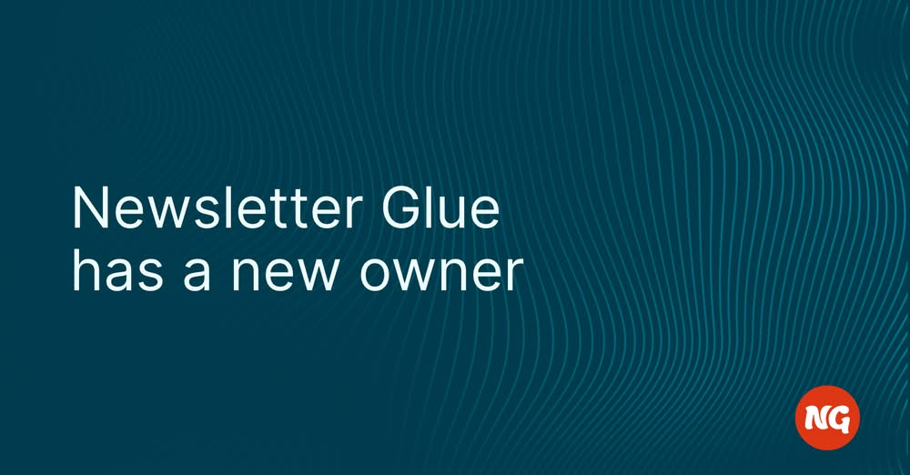 newsletter glue sold
