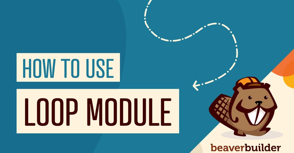 beaver builder loop module