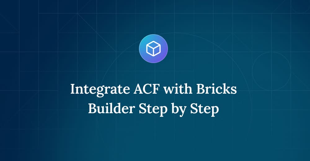 using acf with bricks