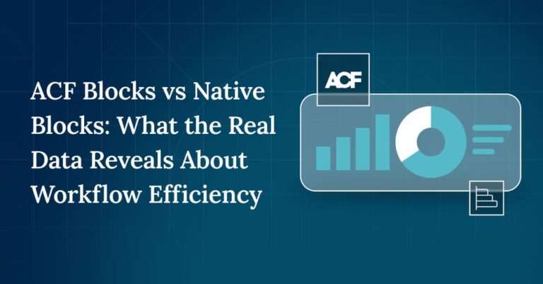acf blocks vs native blocks